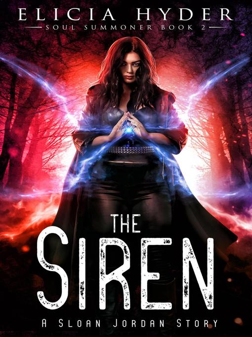 Title details for The Siren by Elicia Hyder - Available